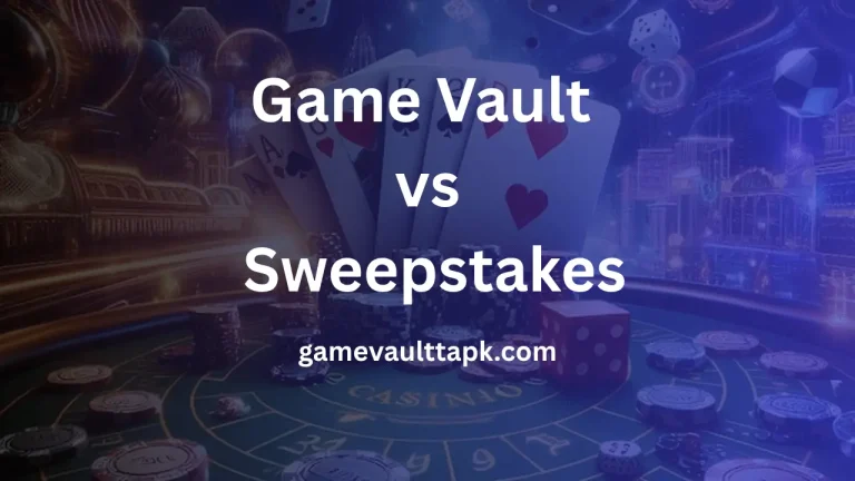 Battle of Wins: Game Vault vs Sweepstakes – Which One’s Good for You? 3 Game Vault vs Sweepstakes